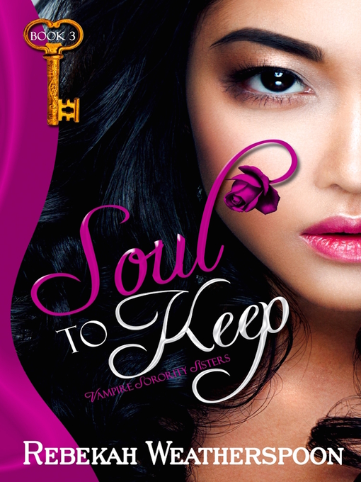 Title details for Soul to Keep by Rebekah Weatherspoon - Available
